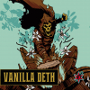 5 — Vanilla Deth (2025)