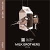 34 — MILK BROTHERS (Coffee Ed.)