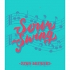 4 — Sour Swing