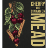 17 — Cherry And Cinnamon Mead