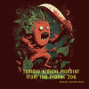 308 — Tomato Kimchi Monster From the Planet ZOG