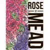 3 — Rose Mead