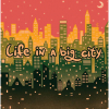 548 — Life In A Big City