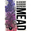 2 — Blueberry Blackberry And Raspberry Mead