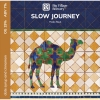 29 — Slow Journey