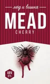 9 — Cherry Mead