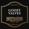 14 — Gooey Valves (2025)