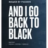 18 — AND I GO BACK TO BLACK
