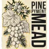 1 — Pine Pyment Mead