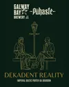 8 — Dekadent Reality