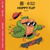 6 — HOPPY FLIP