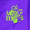 Magic Mess • Санкт-Петербург 