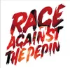 14 — Rage Against the Pepin