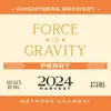 4 — Force of Gravity Perry 2024