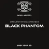 3 — BLACK PHANTOM (2024 Year Ed.)