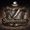 32 — Shieldbreaker