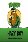 2 — Hazy Boy