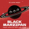 118 — Black Marzipan