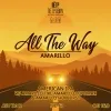 8 — All The Way: Amarillo | Полный Путь: Амарилло