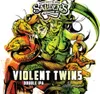 6 — Violent Twins