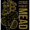 21 — Citrus Pyment Mead