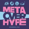 424 — Metaoverhype
