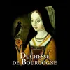 26 — Duchesse de Bourgogne