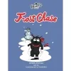 20 — FROST CHASE