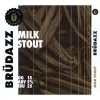 8 — Brüdazz Milk Stout