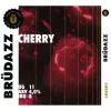 10 — Brüdazz Cherry