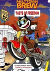 6 — Taste of Freedom