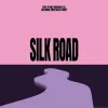 1 — SILK ROAD