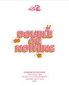 1 — Double Or Nothing