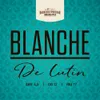7 — BLANCHE de LUTIN