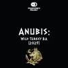1 — Anubis: Wild Turkey BA (2025)