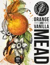 16 — Orange And Vanilla Mead