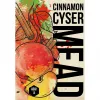 4 — Cinnamon Cyser