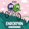 14 — ENDORPHIN