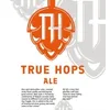6 — True Hops Ale