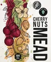 10 — Cherry Nuts Mead