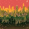 548 — Life In A Big City