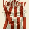 3 — Lobotomy XII