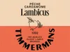 1 — Timmermans Lambicus Pêche Cardamome