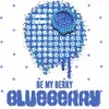 9 — Be My Berry. Blueberry