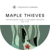8 — Maple Thieves. Vintage 2023