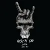 8 — Rock On