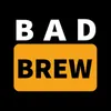 BAD brew