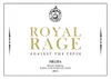55 — Royal Rage Agaist the Pepin