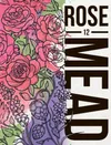3 — Rose Mead