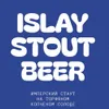11 — Islay Stout Beer
